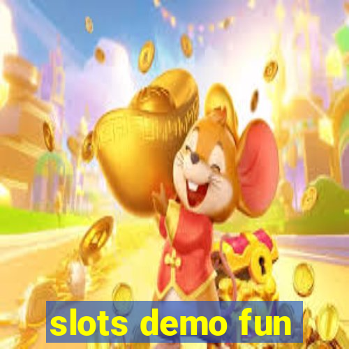 slots demo fun